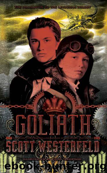 Goliath (Leviathan Trilogy) by Scott Westerfeld & Keith Thompson