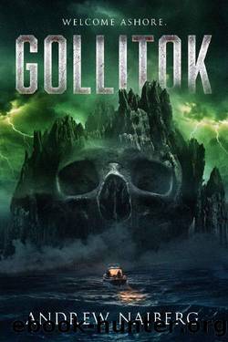 Gollitok: A Horror Novel by Andrew Najberg & Wicked House Publishing