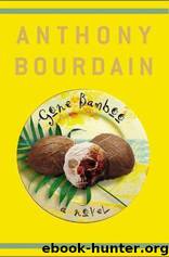 Gone Bamboo by Anthony Bourdain