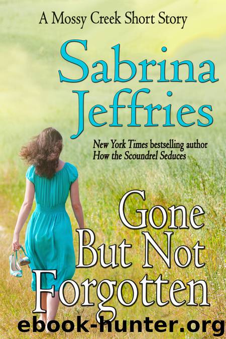 Gone But Not Forgotten by Sabrina Jeffries