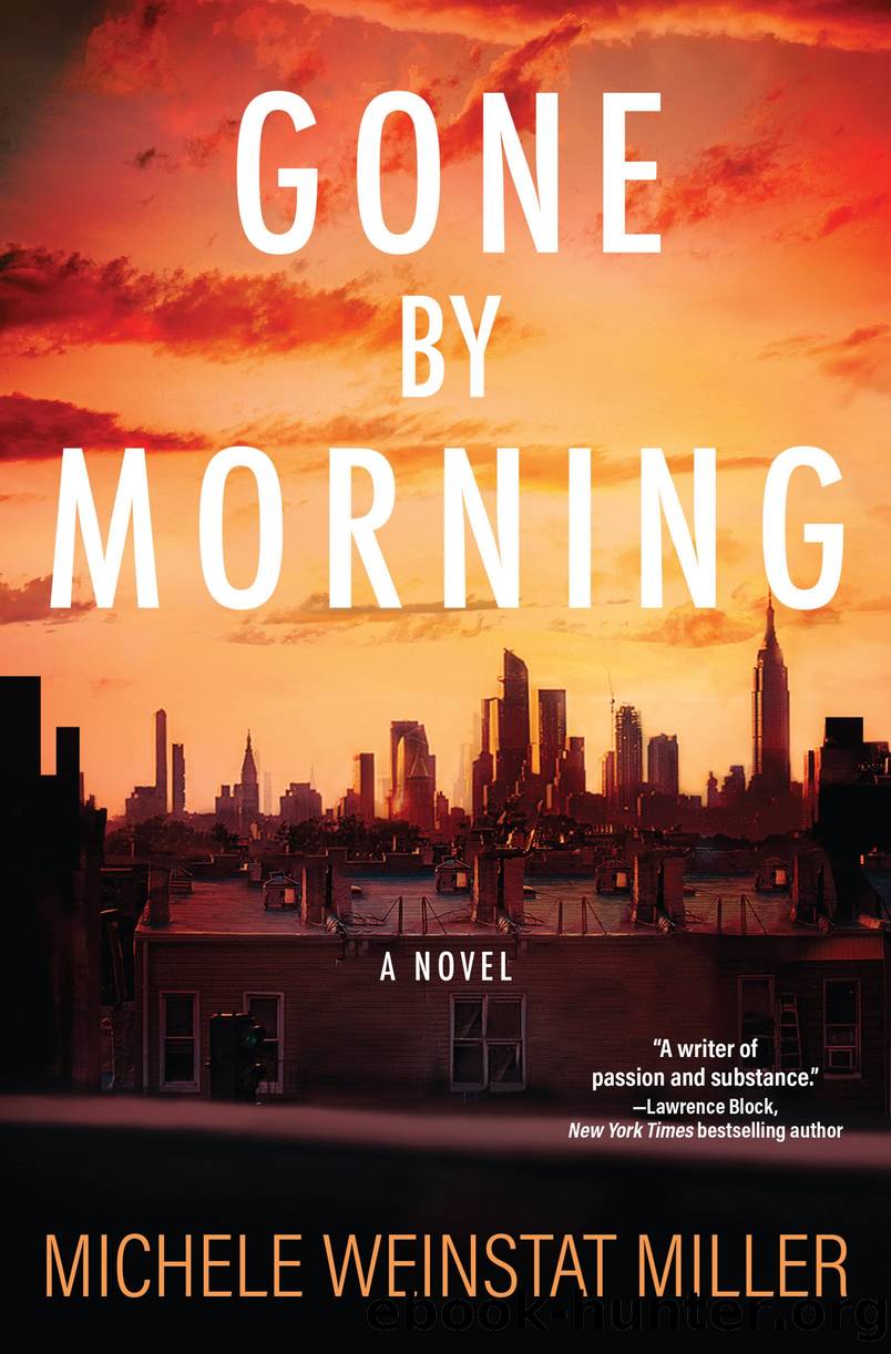 Gone By Morning by Michele Weinstat Miller