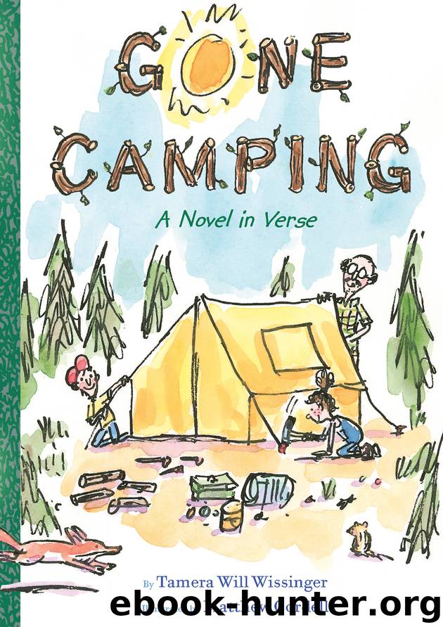Gone Camping by Tamera Will Wissinger