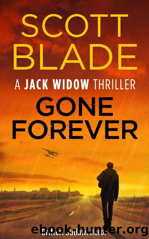 Gone Forever (Jack Widow Book 1) by Scott Blade