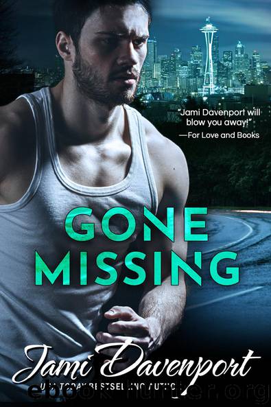 Gone Missing by Jami Davenport