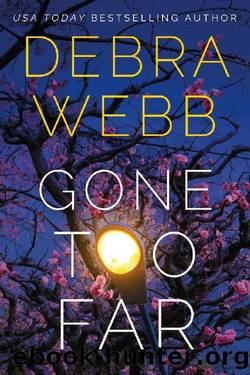 Gone Too Far (Devlin & Falco) by Debra Webb