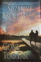 Gone Too Far by Brockmann Suzanne