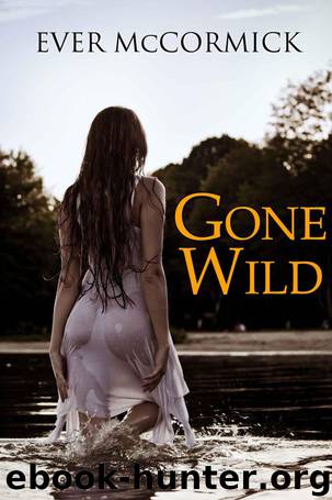Gone Wild by Ever McCormick