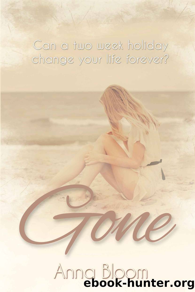 Gone by Anna Bloom