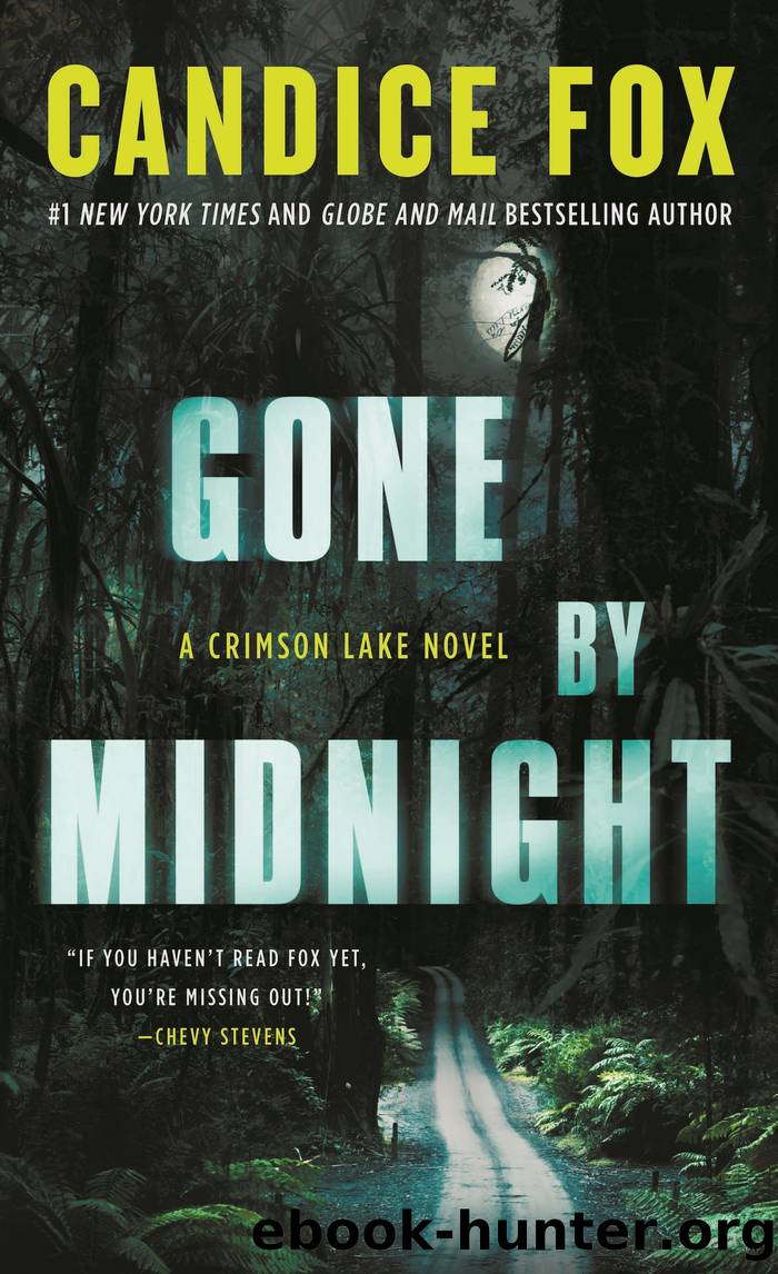 Gone by Midnight--A Crimson Lake Novel by Candice Fox
