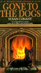 Gone to the Dogs by Susan Conant