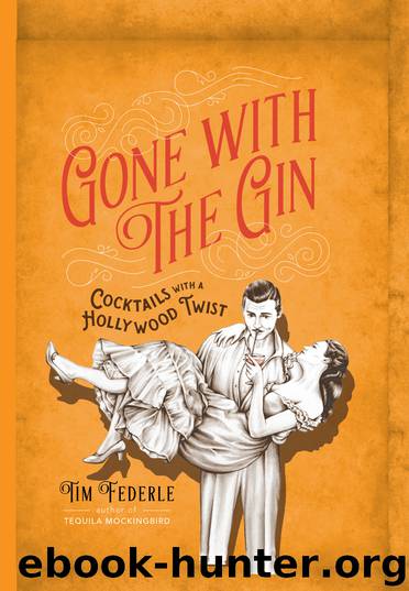 Gone with the Gin by Tim Federle