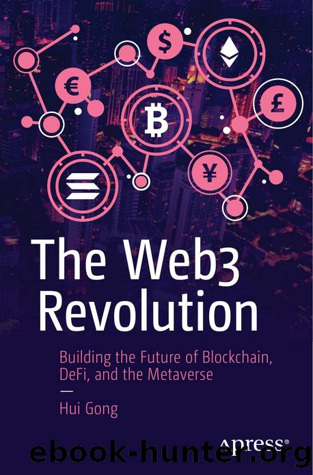 Gong H. The Web3 Revolution. Building the Future of Blockchain,...2024 by Unknown