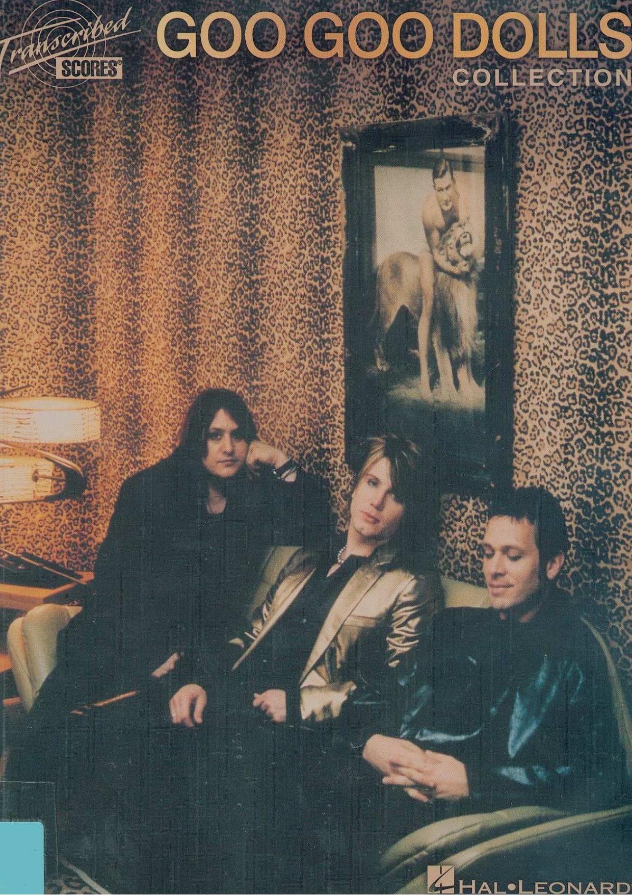 Goo Goo Dolls - Collection (Transcribed Scores) by Goo Goo Dolls