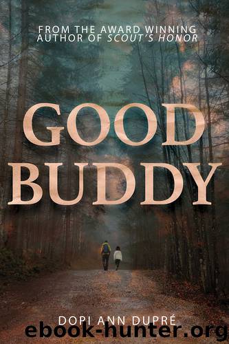 Good Buddy by Dori Ann Dupré