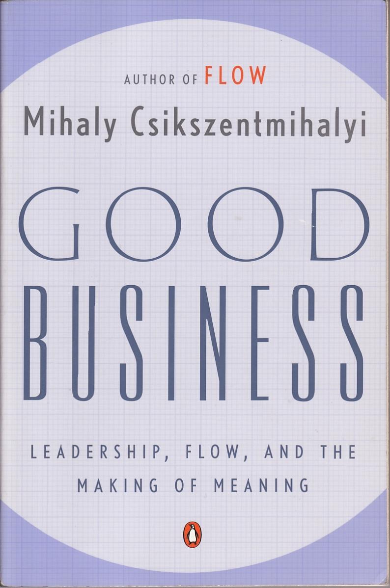Good Business Leadership by Unknown