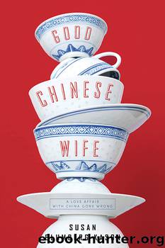 Good Chinese Wife by Susan Blumberg-Kason