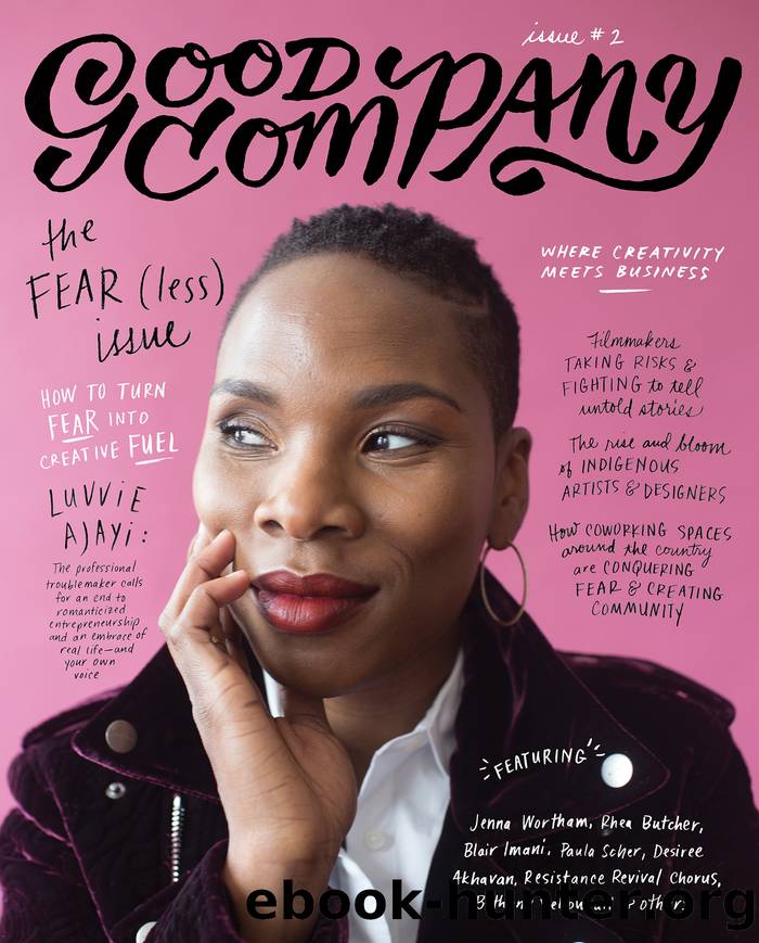 Good Company (Issue 2): The Fear(less) Issue by Grace Bonney