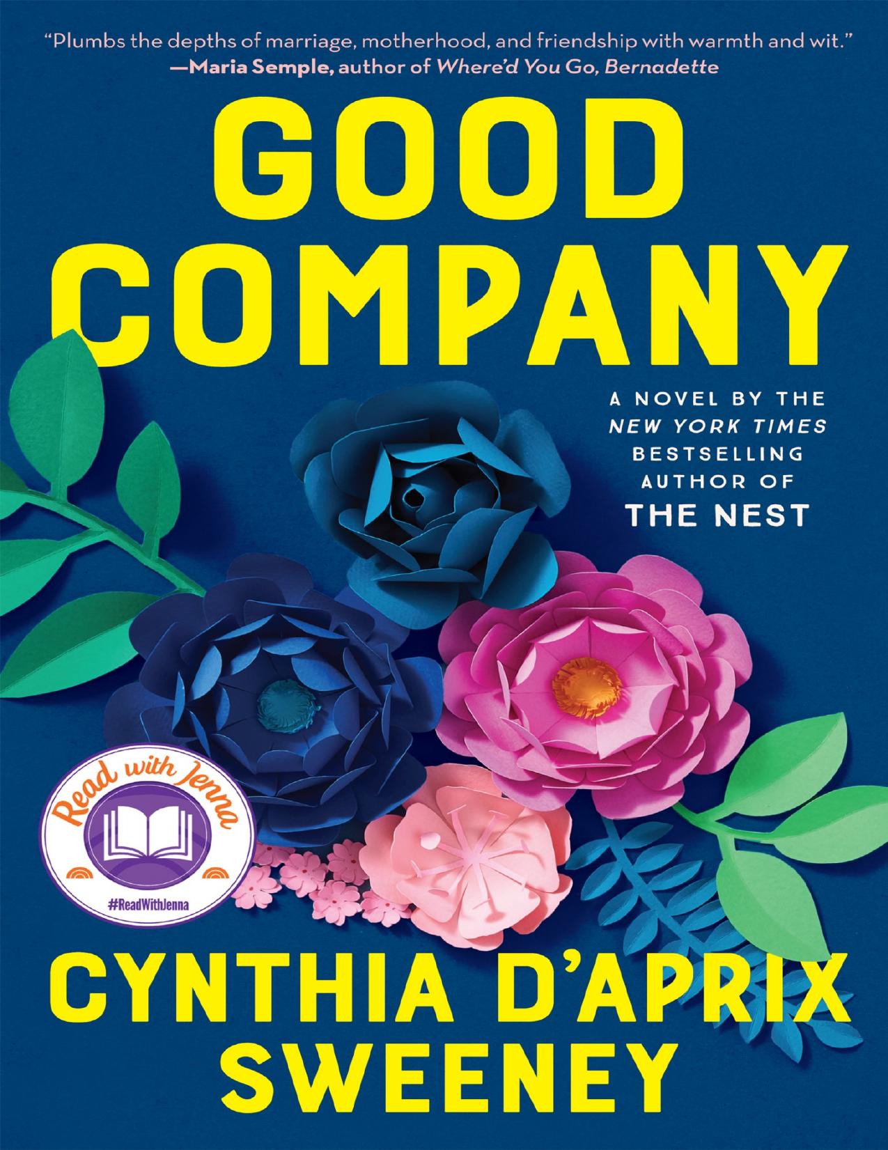 Good Company by Cynthia D'Aprix Sweeney