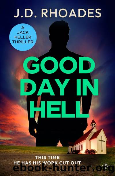 Good Day in Hell by J.D. Rhoades