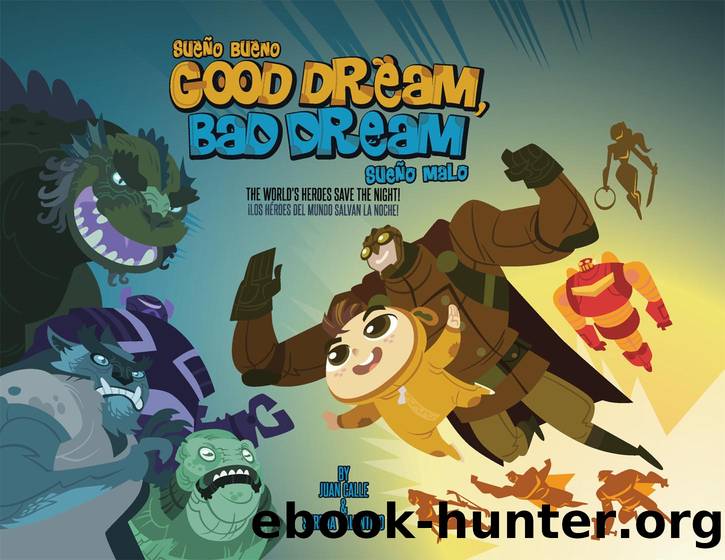 Good Dream, Bad Dream by Juan Calle & Serena Valentino