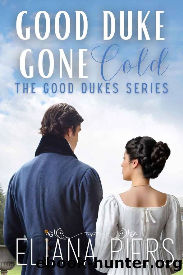 Good Duke Gone Cold by Eliana Piers
