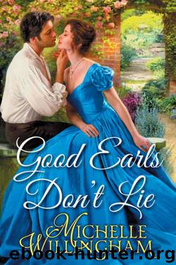Good Earls Don't Lie by Michelle Willingham