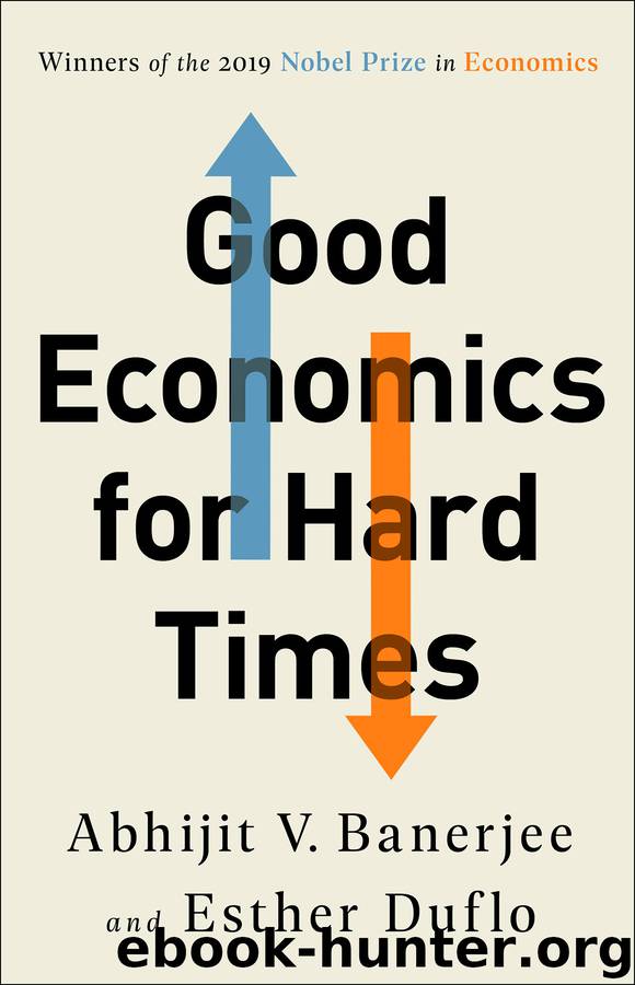 Good Economics for Hard Times by Abhijit V. Banerjee & Esther Duflo