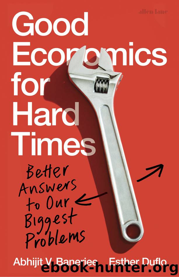 Good Economics for Hard Times by Abhijit V. Banerjee