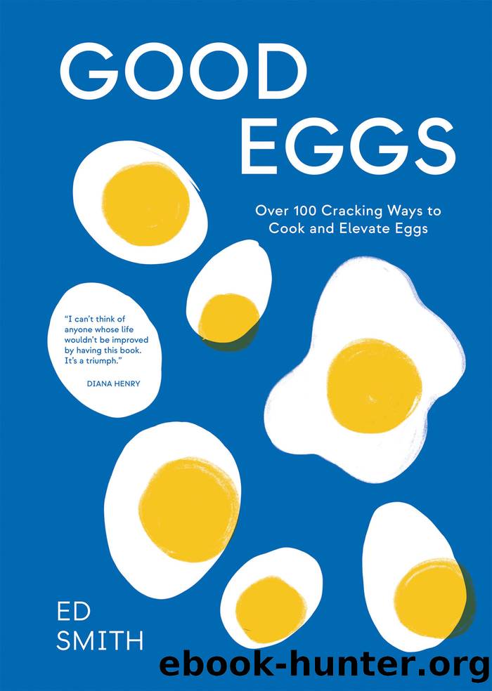 Good Eggs by Ed Smith