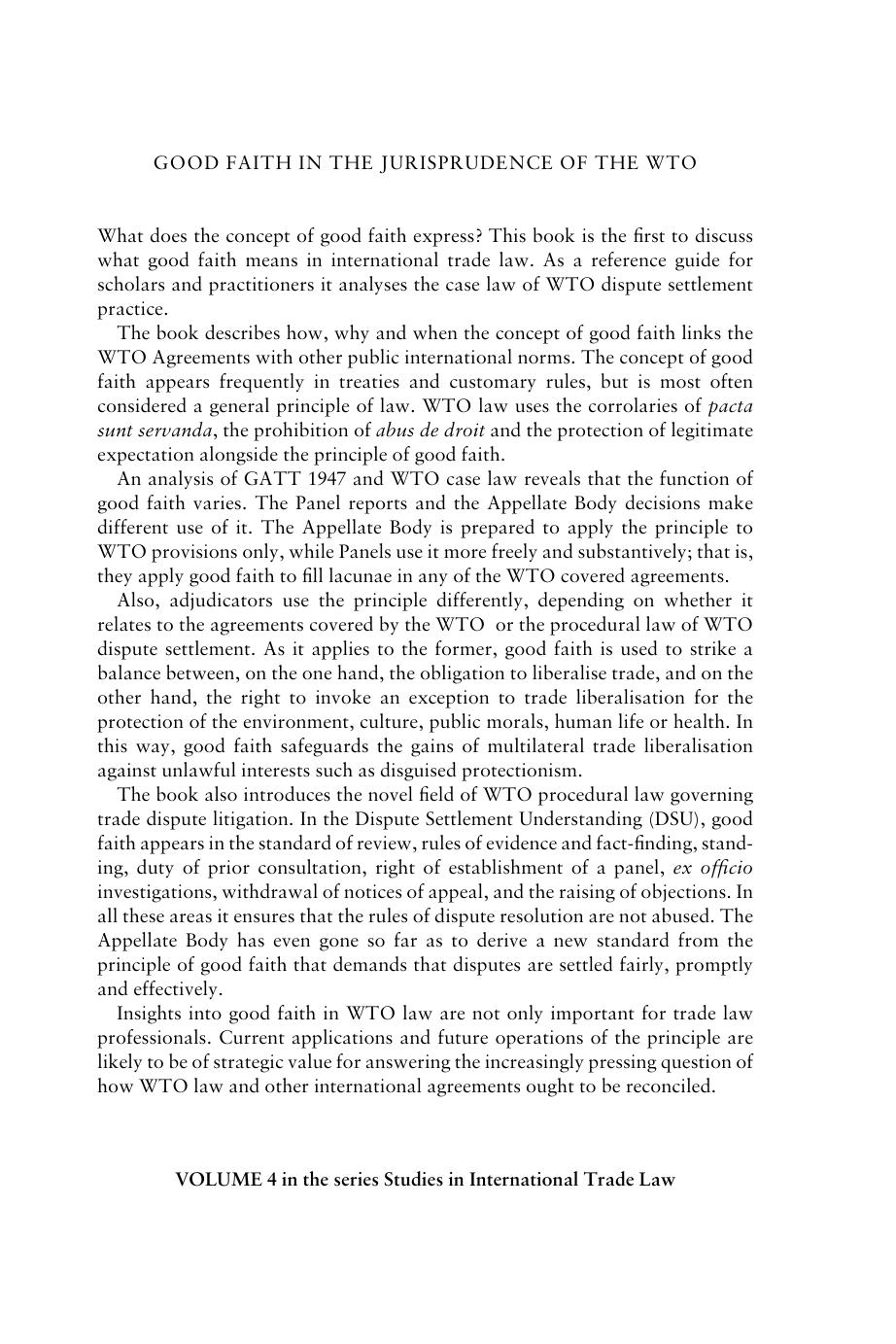 Good Faith in the Jurisprudence of the Wto: The Protection of Legitimate Expectations, Good Faith Interpretation and Fair Dispute Settlement by Marion Panizzon