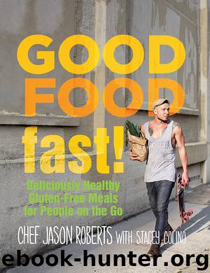 Good Food—Fast! by Jason Roberts