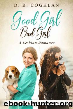 Good Girl Bad Girl by D.R. Coghlan