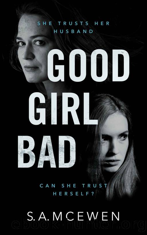 Good Girl Bad by S.A. McEwen