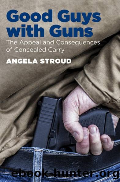 Good Guys with Guns by Angela Stroud