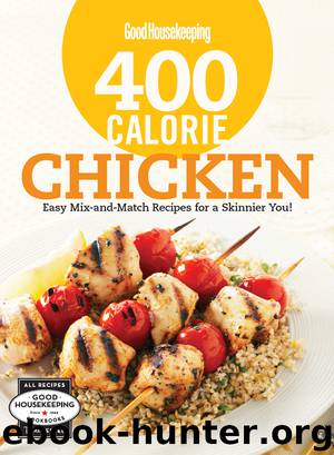 Good Housekeeping 400 Calorie Chicken by Good Housekeeping