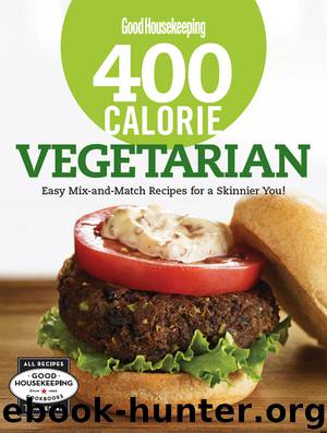 Good Housekeeping 400 Calorie Vegetarian by Good Housekeeping