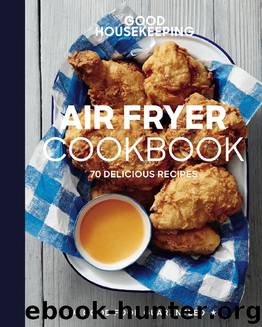 Good Housekeeping Air Fryer Cookbook by Susan Westmoreland