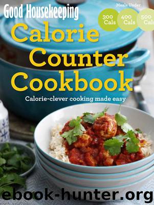 Good Housekeeping Calorie Counter Cookbook by Good Housekeeping Institute
