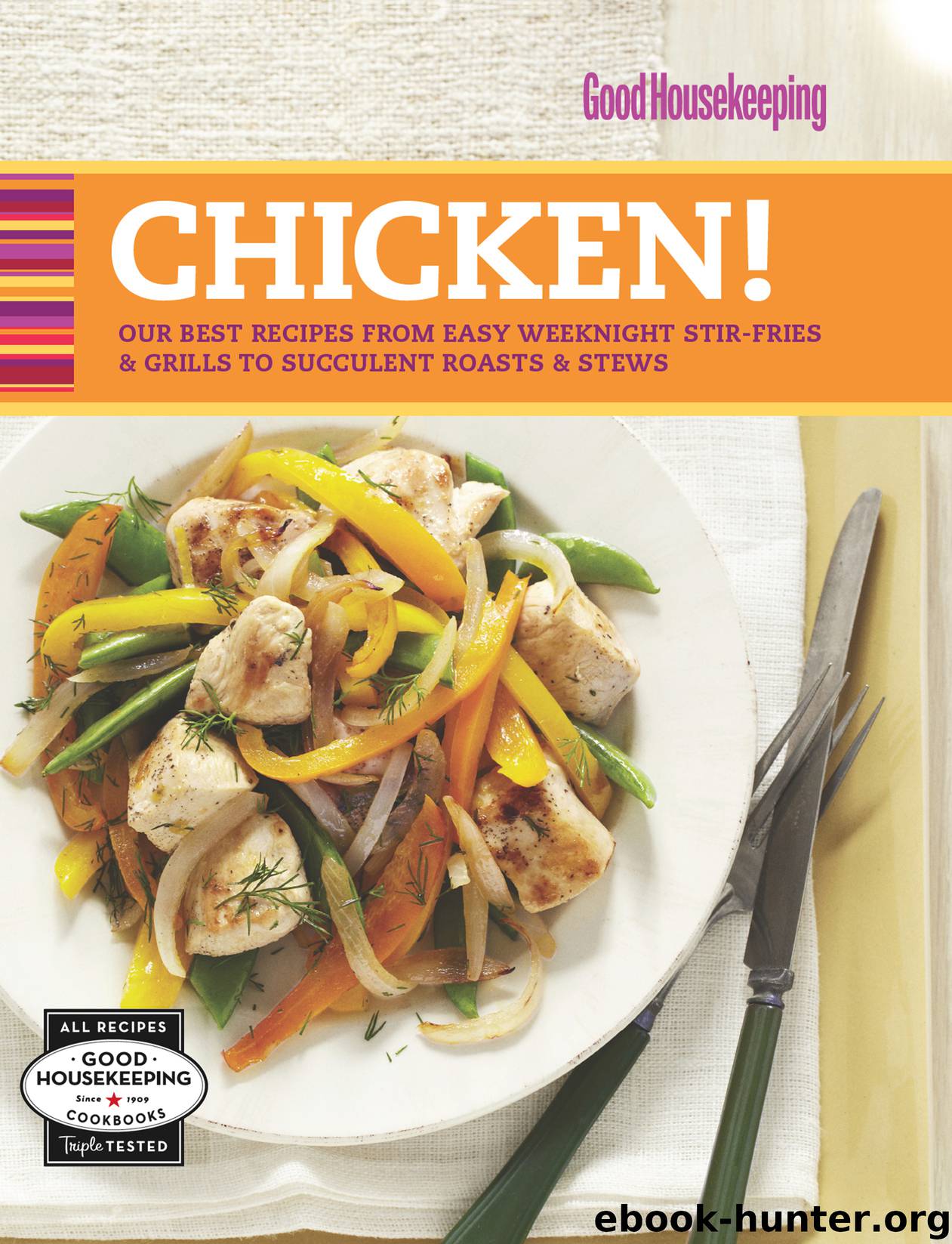 Good Housekeeping Chicken! by Good Housekeeping