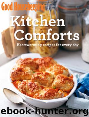 Good Housekeeping Kitchen Comforts by Good Housekeeping Institute