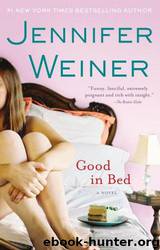 Good In Bed by Jennifer Weiner