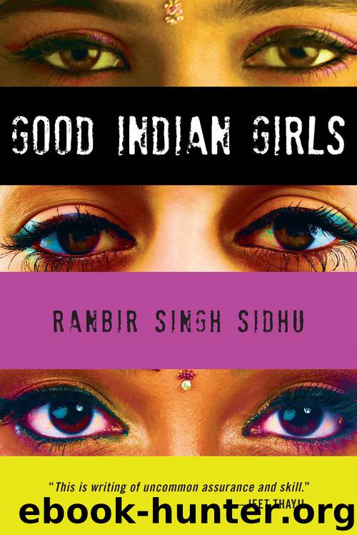 Good Indian Girls: Stories by Ranbir Singh Sidhu