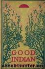 Good Indian by B. M. Bower