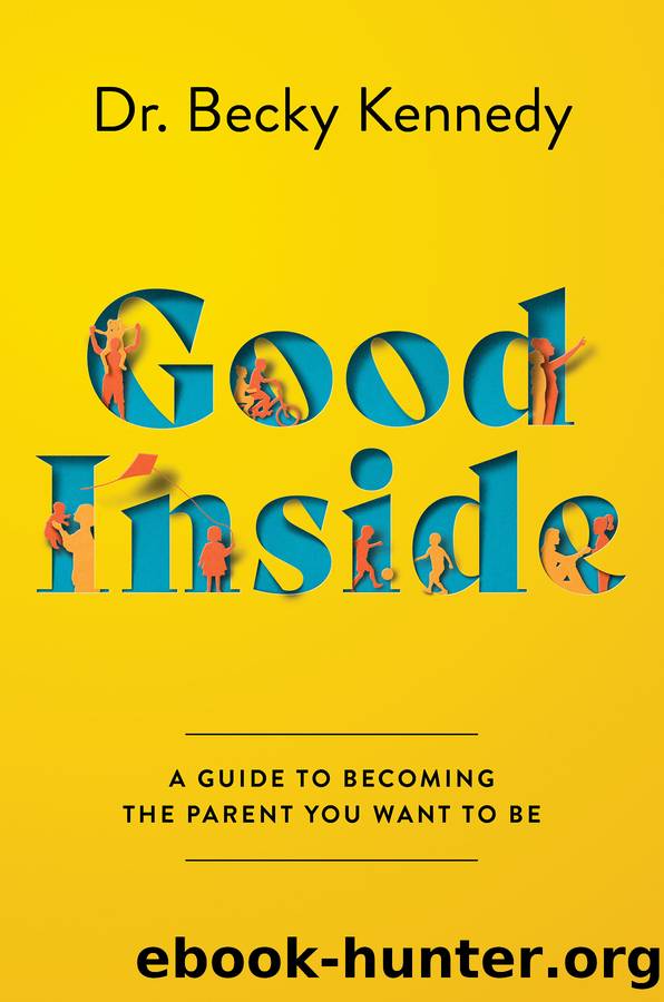 Good Inside by Dr. Becky Kennedy
