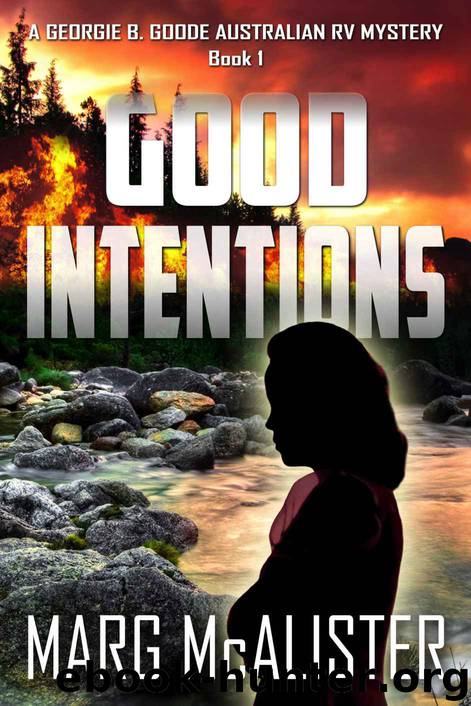 Good Intentions by Marg McAlister