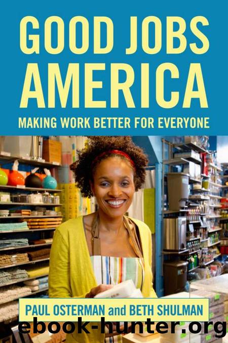 Good Jobs America by Paul Osterman; Beth Shulman
