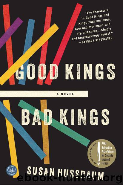 Good Kings Bad Kings by Susan Nussbaum