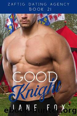 Good Knight (Zaftig Dating Agency Book 21) by Jane Fox