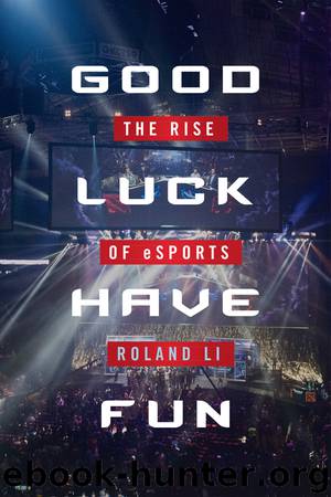 Good Luck Have Fun by Roland Li