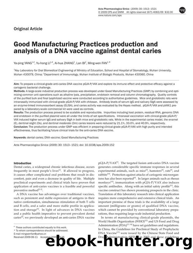 Good Manufacturing Practices production and analysis of a DNA vaccine against dental caries by Ya-ping Yang & Yu-hong Li & Ai-hua Zhang & Lan Bi & Ming-wen Fan